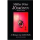 Jóskönyv - Ji King a ma emberének  - Átdolgozott kiadás - Müller Péter