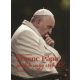 Ferenc pápa - próféta vagy eretnek?  - Új korszak az egyház életében - Tomka Ferenc