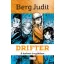 Drifter - A darknet árnyékában (Berg Judit)