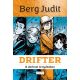 Drifter - A darknet árnyékában (Berg Judit)