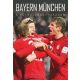Bayern München - A futballnagyhatalom (Válogatás)