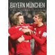 Bayern München - A futballnagyhatalom (Válogatás)