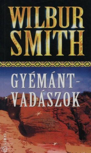 Gyémántvadászok (Wilbur Smith)