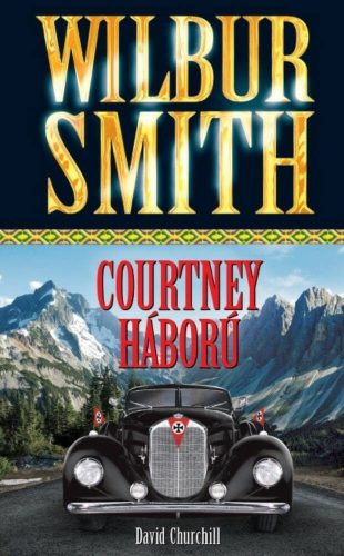 Courtney háború (Wilbur Smith)