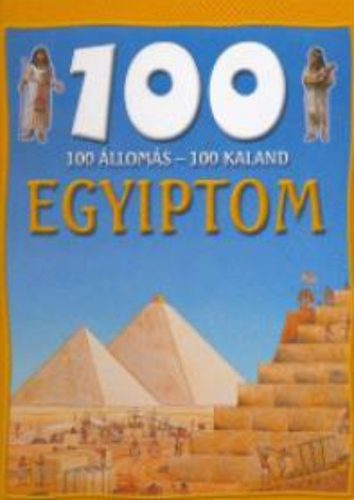 100 állomás - 100 kaland - Egyiptom - Jane Walker