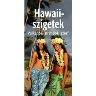   Hawaii-szigetek - Világvándor sorozat QR-kódokkal - Búzás Balázs