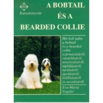A Bobtail és a Bearded Collie /Kutyakönyvtár (Válogatás)