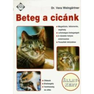 Beteg a cicánk (Dr. Vera Weingartner)