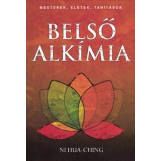 Belső alkímia - Ni Hua-Ching