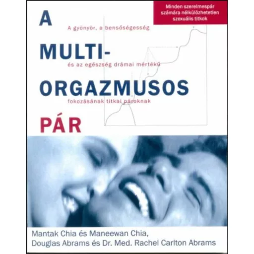 A multiorgazmusos pár (M. Chia)