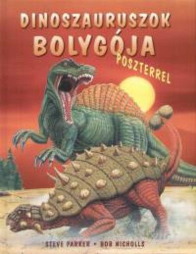 Dinoszauruszok bolygója poszterrel (Bob Nicholls)