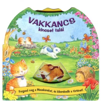   Vakkancs kincset talál - Forgasd meg a Mesekereket, és kikerekedik a történet!