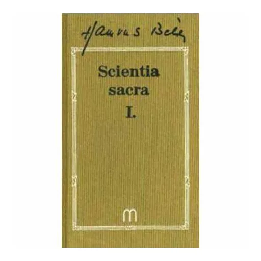 Scientia sacra 1-2. - Hamvas Béla