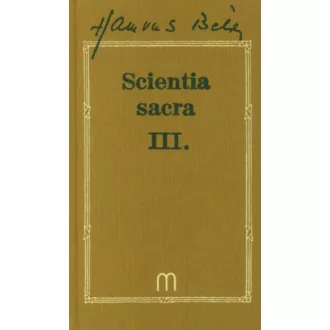 Scientia Sacra III. - Hamvas Béla művei 10 - Hamvas Béla