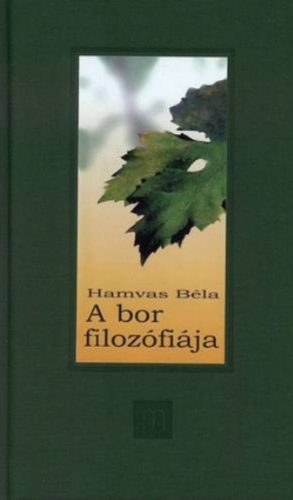 A bor filozófiája - Hamvas Béla