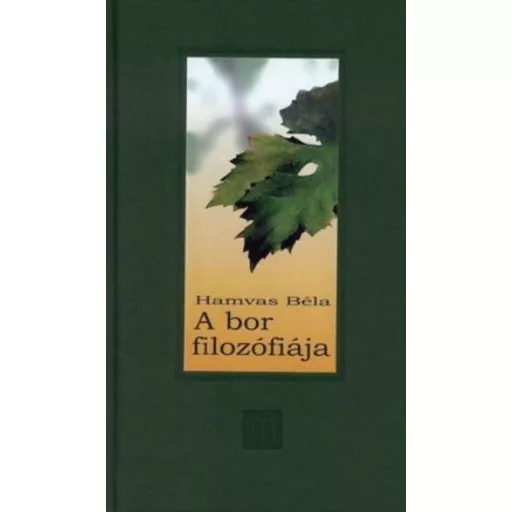 A bor filozófiája - Hamvas Béla