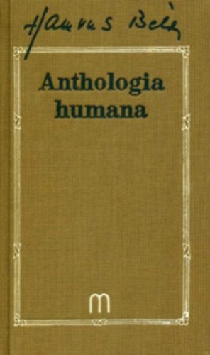 Anthologia humana - Hamvas Béla