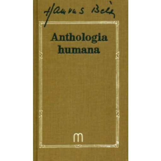 Anthologia humana - Hamvas Béla
