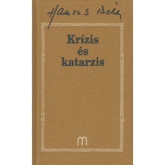 Krízis és katarzis /Hamvas Béla 31. (Hamvas Béla)
