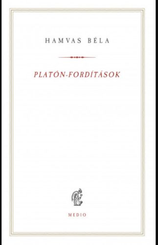 Platón-fordítások - Hamvas Béla