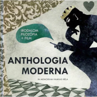   Anthologia Moderna - In memoriam Hamvas Béla - Katona Zsuzsa