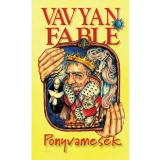 Ponyvamesék - Vavyan Fable