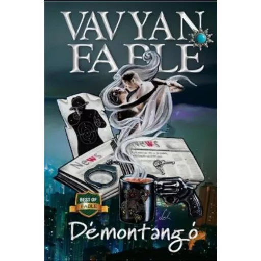 Démontangó - Vavyan Fable