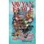 Holt volt, holt nem volt… - Vavyan Fable