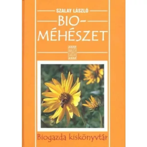Bioméhészet - Szalay László
