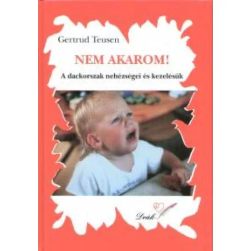 Nem akarom! - Gertrud Teusen