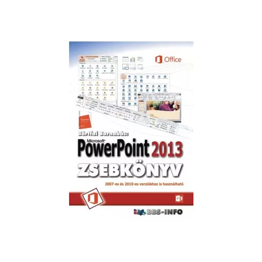 Ms PowerpPoint 2013 zsebkönyv - Bártfai Barnabás