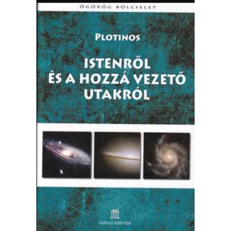 Istenről és a hozzá vezető utakról - Plotinos