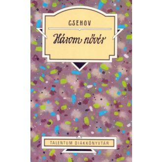 Három nővér /Csehov (Csehov)