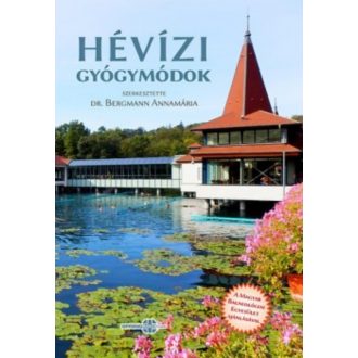 Hévízi gyógymódok - Bermann Annamária