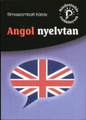 Angol nyelvtan - Rimaszombati Károly