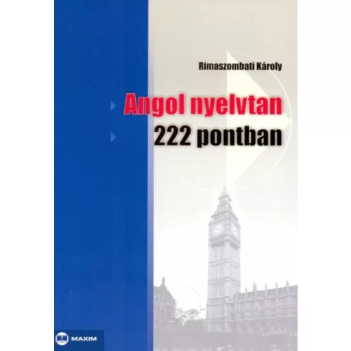 Angol nyelvtan 222 pontban (Rimaszombati Károly)
