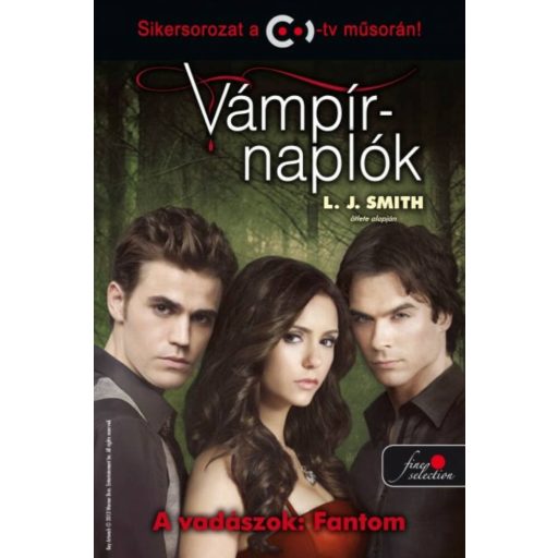 Vámpírnaplók 8. - A vadászok: Fantom /Puha (L. J. Smith)