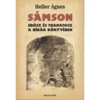 Sámson - Erósz és Thanatosz a bírák könyvében