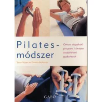 Pilates-módszer - Trevor Blount - Eleanor Mckenzie