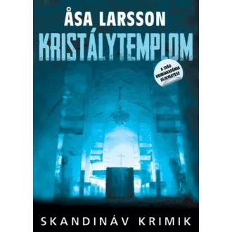 Kristálytemplom - Asa Larsson