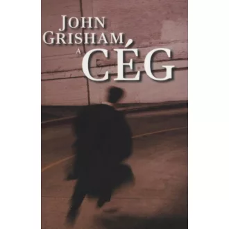 A cég - John Grisham