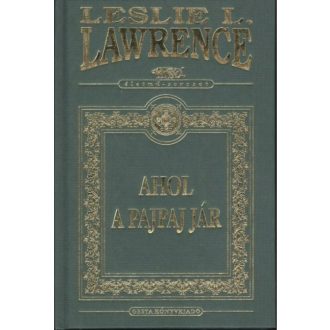 Ahol a pajpaj jár /Dísz (Leslie L. Lawrence)