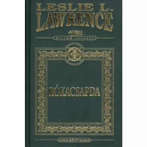 Rókacsapda - Leslie L. Lawrence - Díszkiadás