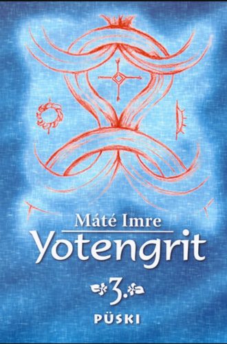 Yotengrit 3. - Máté Imre