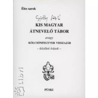Kis magyar átnevelő tábor