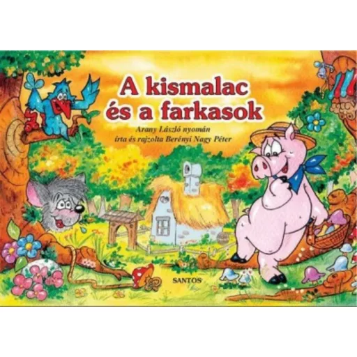 A kis malac és a farkasok /Leporelló (Leporelló)