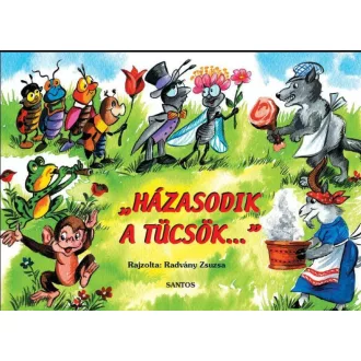 Házasodik a tücsök... - Radvány Zsuzsa rajzaival
