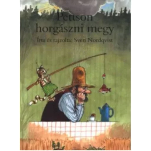 Pettson horgászni megy - Sven Nordqvist