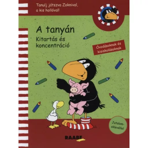 Zokni, a kis holló - A tanyán (Foglalkoztató)