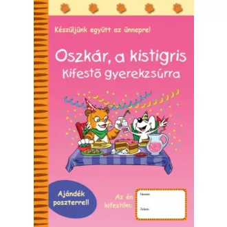   Oszkár, a kistigris - kifestő gyerekzsúrra - ajándék poszterrel!
